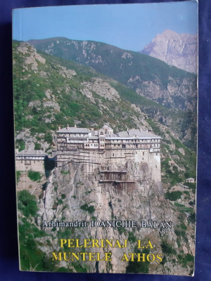 Arhimandrit Ioanichie Bălan - Pelerinaj la Muntele Athos foto