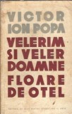Cumpara ieftin Velerim si Veler Doamne. Floare de otel (ESPLA) - Victor Ion Popa
