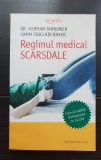 Regimul medical SCARSDALE. Cum să slăbiți 9 kilograme &icirc;n 14 zile - Herman Tarnower, Samm Sinclair Baker