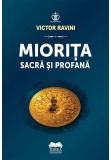 Cumpara ieftin Miorita sacra si profana