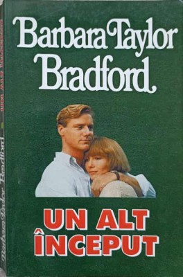 UN ALT INCEPUT-BARBARA TAYLOR BRADFORD-279218 foto