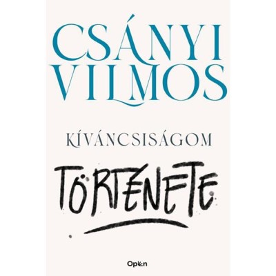 K&amp;iacute;v&amp;aacute;ncsis&amp;aacute;gom t&amp;ouml;rt&amp;eacute;nete - Cs&amp;aacute;nyi Vilmos foto