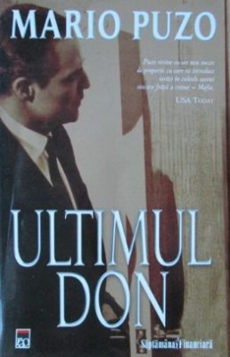 Mario Puzo - Ultimul Don (seria Nasul) foto