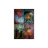 Dragons in Our Midst 4-Pack: Raising Dragons / The Candlestone / Circles of Seven / Tears of a Dragon