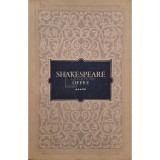 W. Shakespeare - Opere, vol. 5 (Editia: 1958)