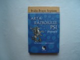 Arta razboiului PSI. Protectia - Ovidiu-Dragos Argesanu