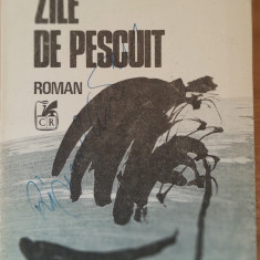 RADU ANTON ROMAN - Zile de pescuit - Ediția 1985