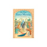 On That Easter Morning