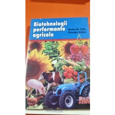 Biotehnologii Performante Agricole - Nicolae Gh.Turliu , Gheorghe Craciun