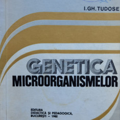 Genetica Microorganismelor - I. Gh. Tudose ,554761