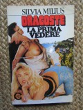 DRAGOSTE LA PRIMA VEDERE-SILVIA MILIUS
