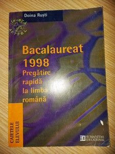 Bacalaureat 1998 pregatire rapida la limba romana- Doina Rusti foto