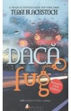 Daca fug - Terri Blackstock