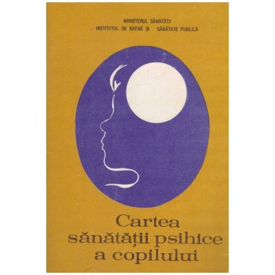 - Cartea sanatatii psihice a copilului - 130803 foto