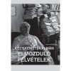 Elmozdul&oacute; felv&eacute;telek - Kecskem&eacute;ti K&aacute;lm&aacute;n