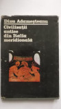 Dinu Adamesteanu - Civilizatii antice din Italia meridionala, 1983