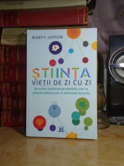 MARTY JOPSON - STIINTA VIETII DE ZI CU ZI , 2021 * foto