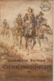 Cei trei muschetari, Volumele I si II (Editie 1956)
