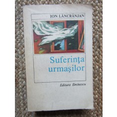 SUFERINTA URMASILOR-ION LANCRANJAN