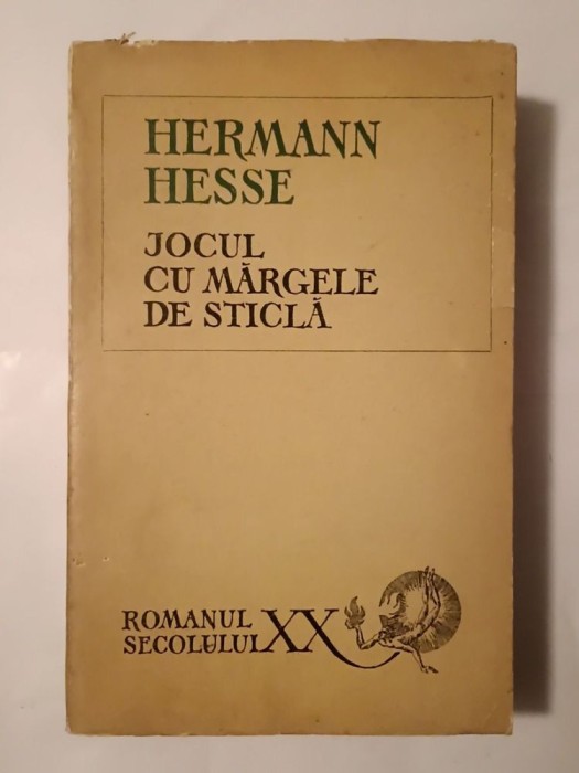 Hermann Hesse - Jocul cu mărgele de sticlă