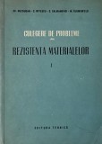 Culegere de probleme din rezistenta materialelor, vol. I - Gh.Buzdugan
