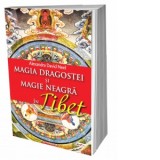 Magia dragostei si magie neagra in Tibet - Alexandra David Neel