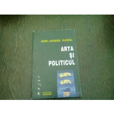 ARTA SI POLITICUL , ESEU DESPRE MEDIATIE DE JEAN JACQUES GLEIZAL , 1999