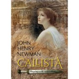 Callista - Reg&eacute;ny a III. sz&aacute;zadb&oacute;l - John Henry Newman