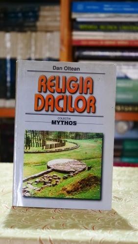 Religia dacilor - Dan Oltean