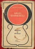 Fanica N. GHeorghe, "Mihai Eminescu. Analize si sinteze." Editura Diactica si Pedagogica, 1972
