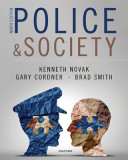 Police and Society 9th Edition: Premium Edition with Oxford Learning Link eBook Access Code
