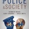 Police and Society 9th Edition: Premium Edition with Oxford Learning Link eBook Access Code