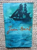 JEAN BART - SCHITE MARINE