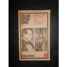 WILLIAM GILMORE SIMMS - PUTETI SA O LUATI CA O COMEDIE