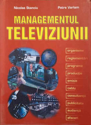 MANAGEMENTUL TELEVIZIUNII-NICOLAE STANCIU, PETRE VARLAM foto