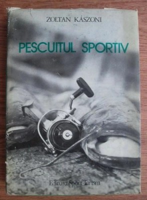 Zoltan Kaszoni - Pescuitul sportiv foto