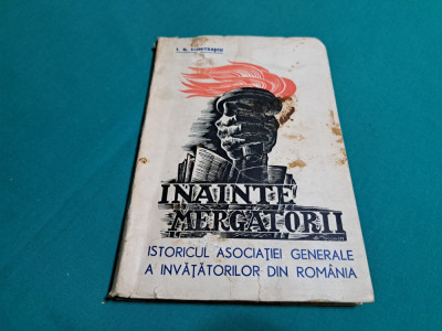 DIN ISTORICUL ASOCIAȚIEI GENERALE A INVĂȚĂTORILOR DIN ROM&amp;Acirc;NIA *I.G.DUMITRAȘCU*02 foto