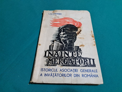 DIN ISTORICUL ASOCIAȚIEI GENERALE A INVĂȚĂTORILOR DIN ROM&amp;Acirc;NIA * I.G.DUMITRAȘCU* foto