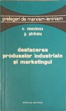 DESFACEREA PRODUSELOR INDUSTRIALE SI MARKETINGUL-C. MANOLESCU, G. PARAIANU-239430