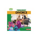 Talking about Divorce: A Sesame Street (R) Resource