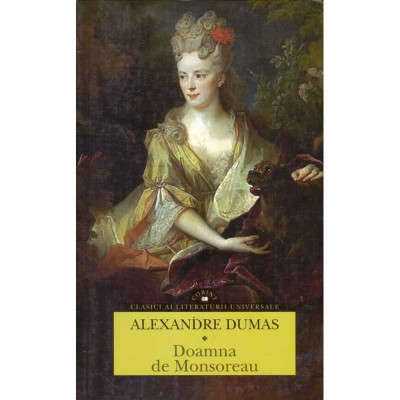 Alexandre Dumas - Doamna de Monsoreau - 135492 foto