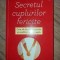 Secretul cuplurilor fericite- Yvon Dallaire