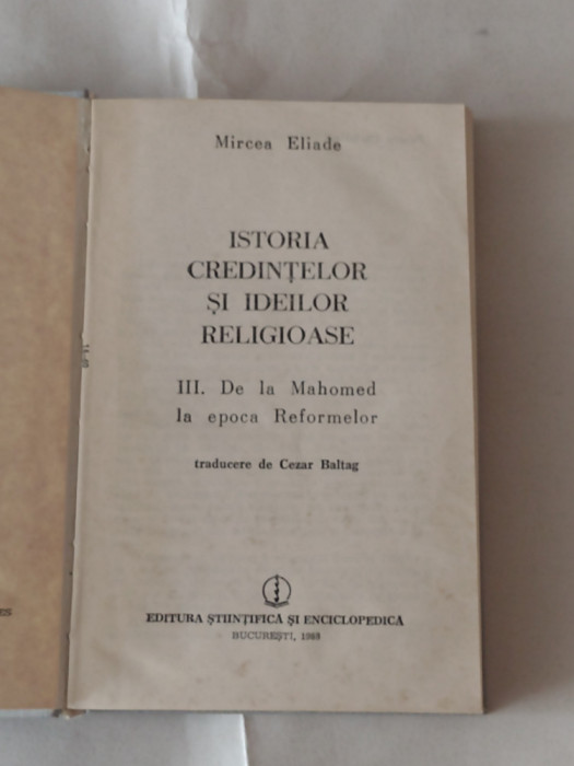 MIRCEA ELIADE - ISTORIA CREDINTELOR SI IDEILOR RELIGIOASE Vol.III