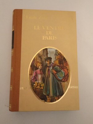 LE VENTRE DE PARIS - EMILE ZOLA foto