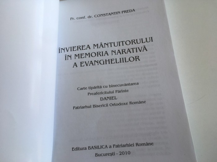 PR. CONSTANTIN PREDA, INVIEREA MANTUITORULUI IN MEMORIA NARATIVA A EVANGHELIILOR. EDITURA IBM AL BOR 2010
