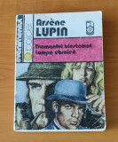 Maurice Leblanc - Arsene Lupin. Diamantul blestemat, lampa ebraică