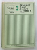 STUDII DE LIMBA LITERARA SI FILOLOGIE , VOLUMUL II de ION GHETIE ... MARIANA CONSTANTINESCU , 1972