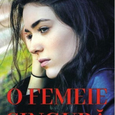 O femeie singură - Paperback brosat - Regine Andry - Orizonturi