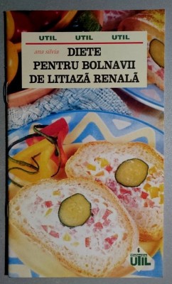 Diete pentru bolnavii de litiaza biliara * Colectia Util nr. 6 foto