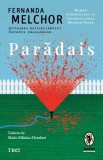 Roman Parădais Paperback brosat nominalizat International Booker Prize